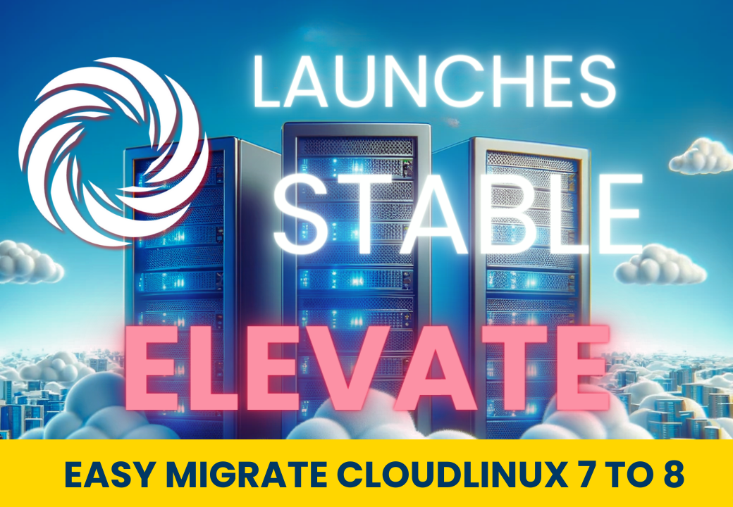 CloudLinux launches stable ELevate