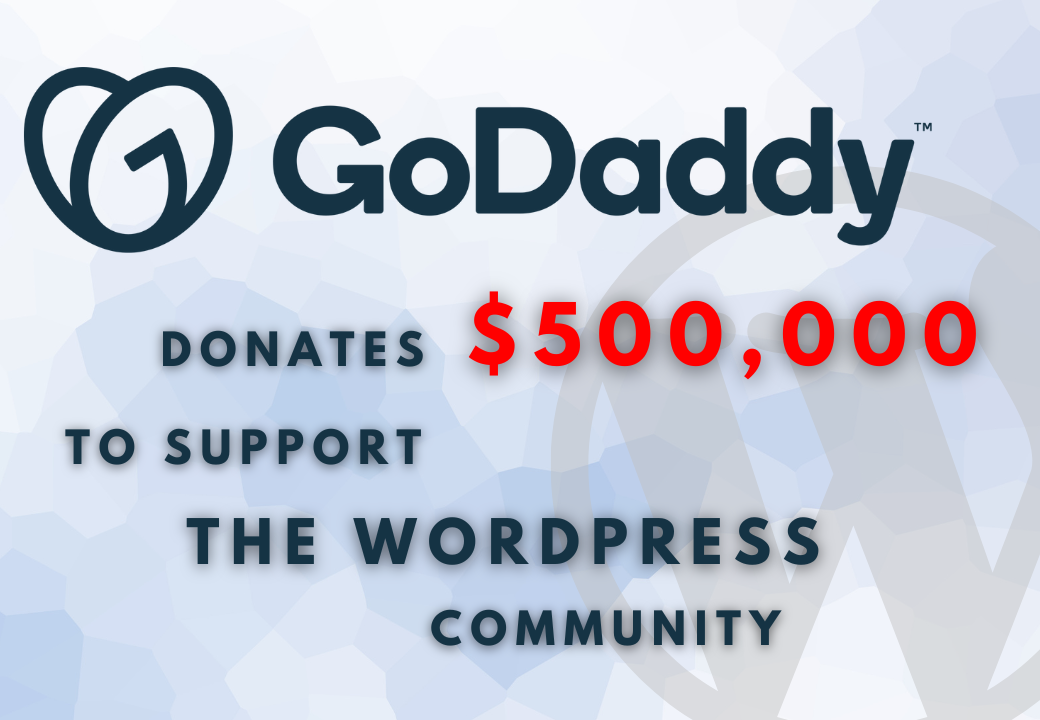 GoDaddy has made a major contribution to the WordPress ecosystem 