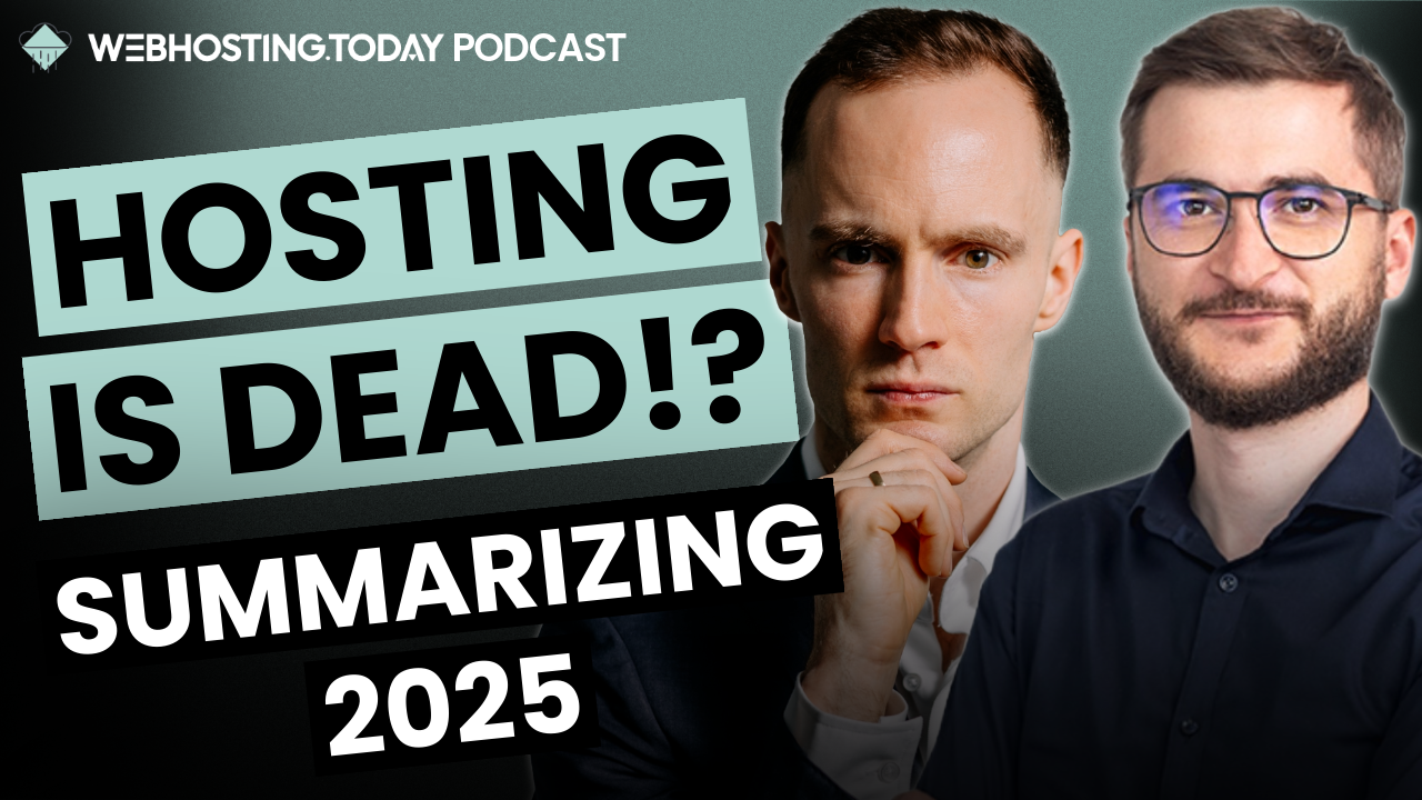 Podcast - Coming on Jan 22nd: Summarizing 2025 – Hosting is NOT dead!