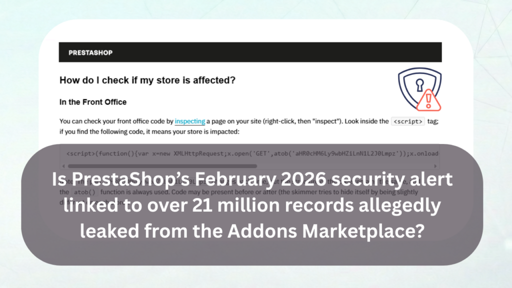 staShop February 2026 security alert linked to over 21 million records allegedly leaked by Webhosting.today