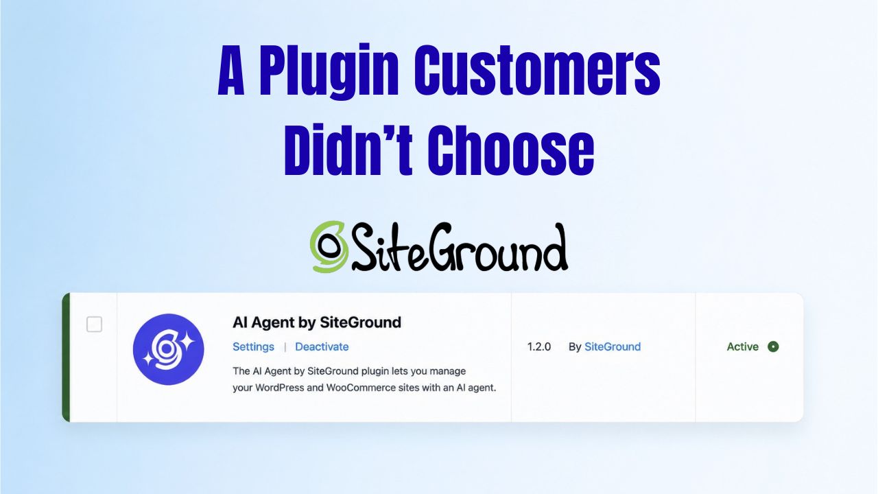SiteGround Auto-Installed Its AI Plugin on 1 Million Sites. Reviewers Gave It 1.1 Stars.