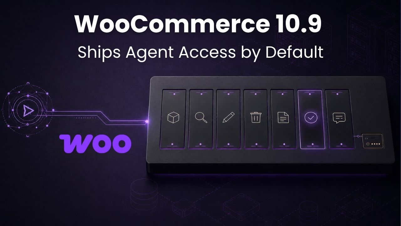 WooCommerce 10.9 Ships Seven Agent Abilities in Core