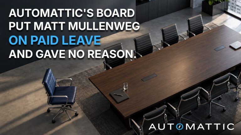 Automattic’s Board Put Matt Mullenweg on Paid Leave. He Still Leads the WordPress Project.
