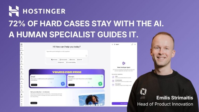 Most of Hostinger’s Hardest Support Cases No Longer Transfer to a Human. The Human Coaches the AI Instead.
