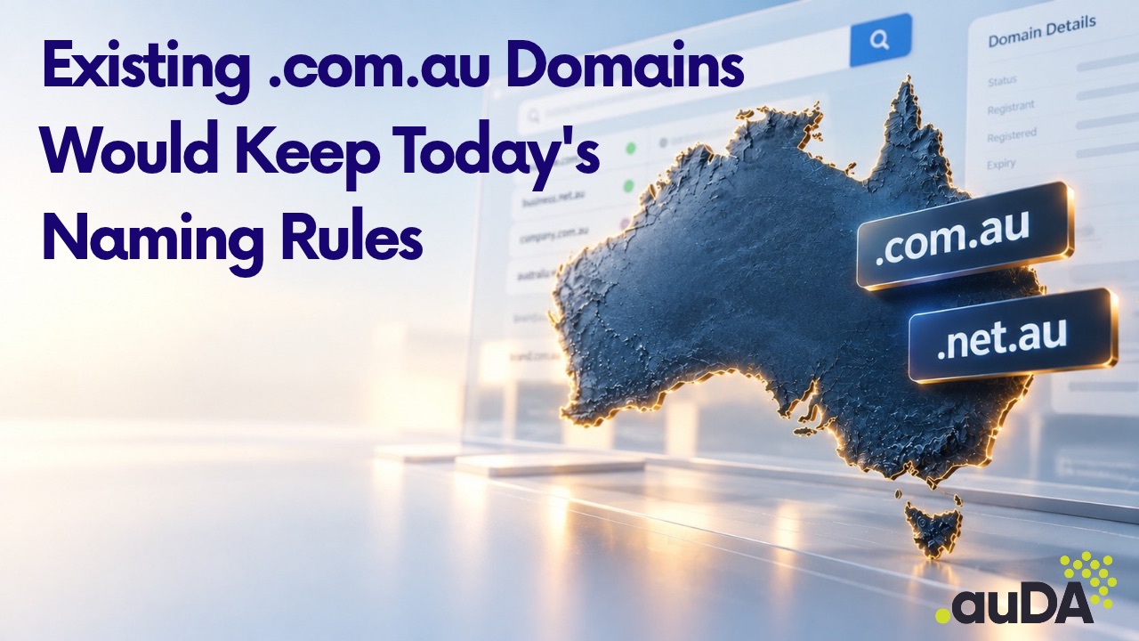 auDA Proposes Exempting Nearly 3.5 Million Existing .com.au and .net.au Domains From New Allocation Rules