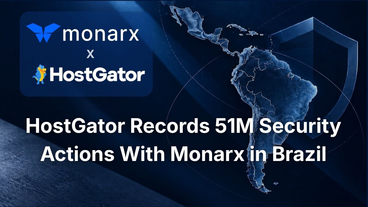 HostGator Records More Than 51 Million Proactive Security Actions in Brazil Using Monarx Technology